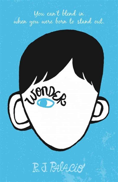 Wonder by R. J. Palacio .